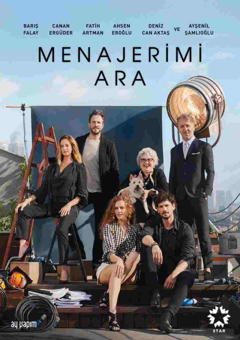 Menajerimi Ara − Call My Manager (TV Series 2020-2021) - Synopsis, Cast